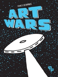 Abbildung von: Art Wars - Editions Pow Pow