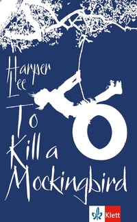 Abbildung von: To Kill a Mockingbird - Klett