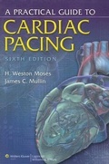 Cover: A Practical Guide to Cardiac Pacing - Lippincott Williams and Wilkins