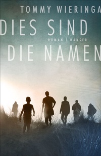Enlarge image Cover: Dies sind die Namen - Hanser