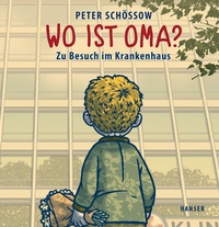 Abbildung von: Wo ist Oma? - Hanser