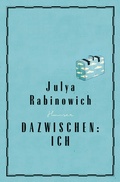 Cover: Dazwischen: Ich - Hanser