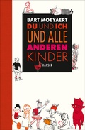 Cover: Du und ich und alle anderen Kinder - Hanser