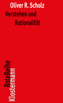 Cover: Verstehen und Rationalität - Vittorio Klostermann Verlag