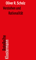 Cover: Verstehen und Rationalit&auml;t - Vittorio Klostermann Verlag
