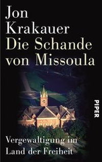 Abbildung von: Die Schande von Missoula - Piper