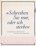 Cover: "Schreiben Sie mir, oder ich sterbe" - Piper