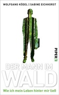 Cover: Der Mann im Wald - Piper