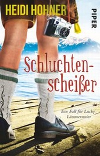 Abbildung von: Schluchtenscheißer - Piper