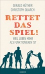 Cover: Rettet das Spiel! - Hanser