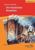 Cover: Die Franz&ouml;sische Revolution - wbg Academic in Herder
