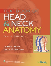 Abbildung von: Textbook of Head and Neck Anatomy - Jones and Bartlett Publishers, Inc