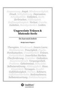Cover: Ungeweinte Tranen Und Blutende Seele - Tredition Gmbh