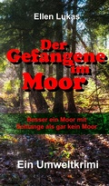 Cover: Der Gefangene im Moor - tredition