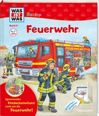 Abbildung von: WAS IST WAS Junior Band 4. Feuerwehr - Tessloff Verlag Ragnar Tessloff GmbH & Co. KG
