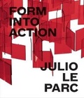 Cover: Julio Le Parc: Form into Action - Prestel