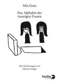 Cover: Das Alphabet der traurigen Frauen - Berlin Verlag
