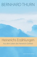 Cover: Heinerichs Erz&auml;hlungen - Fischer, Karin
