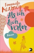 Cover: Als ich dich verlor - Berlin Verlag