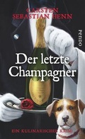 Cover: Der letzte Champagner - Piper