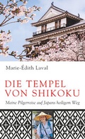 Cover: Die Tempel von Shikoku - MALIK