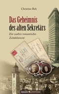 Cover: Das Geheimnis des alten Sekret&auml;rs - novum premium Verlag