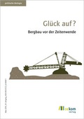 Cover: Gl&uuml;ck auf? - oekom verlag