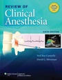 Cover: Review of Clinical Anesthesia - Lippincott Williams and Wilkins