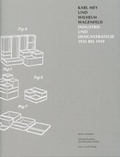 Cover: Karl Mey und Wilhelm Wagenfeld - form + zweck