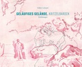 Cover: GEL&Auml;UFIGES GEL&Auml;NDE. KRITZELBAROCK - Fromm + Rasch GmbH & Co. KG