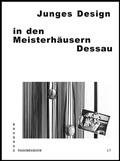 Cover: Junges Design in den Meisterh&auml;usern Dessau - Spector Books