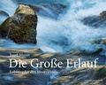 Cover: Die Gro&szlig;e Erlauf - Bibliothek der Provinz