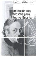 Bild: Iniciaci&oacute;n a la filosof&iacute;a para no fil&oacute;sofos - Siglo XXI de Espa&ntilde;a Editores, S.A.