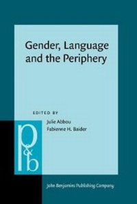 Enlarge image Cover: Gender, Language and the Periphery - John Benjamins Publishing Co