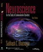 Cover: Neuroscience for the Study of Communicative Disorders - Lippincott Williams and Wilkins
