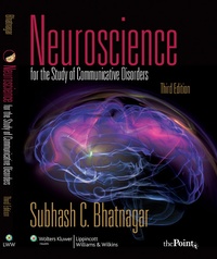 Abbildung von: Neuroscience for the Study of Communicative Disorders - Lippincott Williams and Wilkins