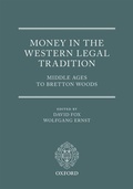 Cover: Money in the Western Legal Tradition - OUP eBook