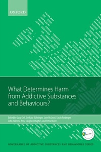 Enlarge image Cover: What Determines Harm from Addictive Substances and Behaviours? - OUP eBook