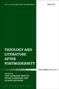 Cover: Theology and Literature after Postmodernity - T.& T.Clark Ltd