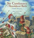 Cover: Sir Cumference and the Roundabout Battle - Turtleback Books