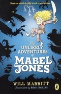 Cover: The Unlikely Adventures of Mabel Jones - Turtleback Books