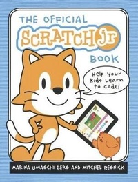 Enlarge image Cover: Official Scratchjr Book: Help Your Kids Learn to Code - Turtleback Books