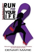 Cover: Run for Your Life - Denair Huggins