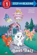 Cover: The Best Ball (Disney Palace Pets: Whisker Haven Tales) - Random House Inc