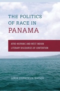 Cover: Politics of Race in Panama - University Press of Florida