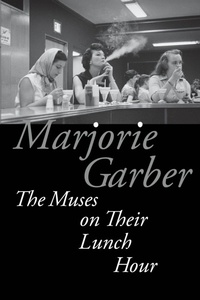 Enlarge image Cover: The Muses on Their Lunch Hour - Fordham University Press