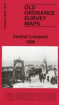 Abbildung von: Central Liverpool 1906 - Alan Godfrey Maps