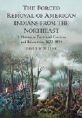 Cover: The Forced Removal of American Indians from the Northeast - McFarland & Co Inc