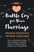 Cover: Battle Cry for Your Marriage - House to House Publications