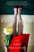 Cover: I Liked My Life - St Martin's Press